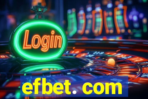 efbet. com